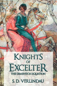 Knights of Excelter - Verlindau, S. D.
