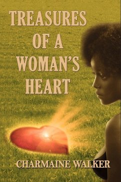 Treasures Of A Woman's Heart - Walker, Charmaine