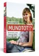 Mundtot!? - Bild 1