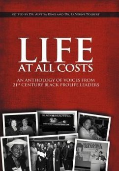 Life at All Costs - King, Alveda; Tolbert, La Verne