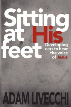 Sitting at His Feet - Livecchi, Adam J.