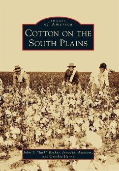 Cotton on the South Plains - Becker; Awasom, Innocent; Henry, Cynthia