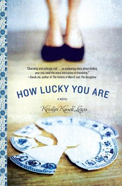 How Lucky You Are - Lewis, Kristyn Kusek