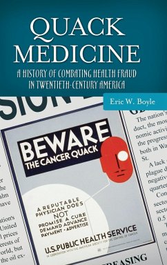 Quack Medicine - Boyle, Eric W.