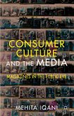 Consumer Culture and the Media