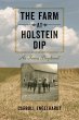 The Farm at Holstein Dip: An Iowa... - Bild 1