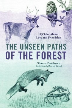 The Unseen Paths of The Forest - Panaitescu, Simona