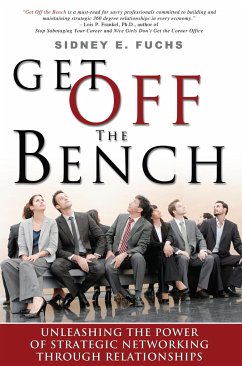 Get Off the Bench - Fuchs, Sidney E