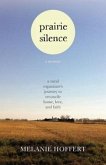 Prairie Silence: A Memoir