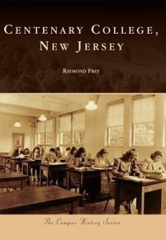 Centenary College, New Jersey - Frey, Raymond