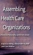 Assembling Health Care Organizations - Bild 1