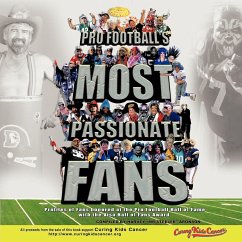 Pro Football's Most Passionate Fans
