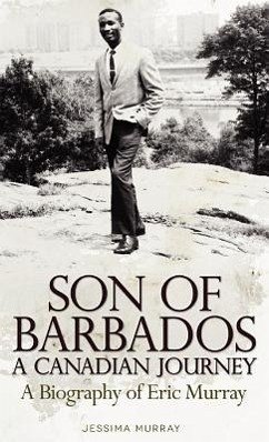 Son of Barbados a Canadian Journey - Murray, Jessima