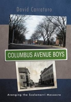 Columbus Avenue Boys - Carraturo, David