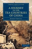 A Journey to the Tea Countries of China