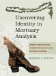 Uncovering Identity in Mortuary Analysis - Bild 1