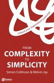 From Complexity to Simplicity: Unleash Your Organisation's Potential!