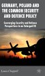 Germany, Poland and the Common Security... - Bild 1