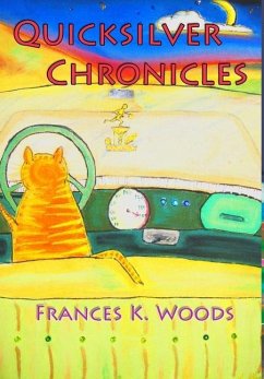 Quicksilver Chronicles - Woods, Frances K.