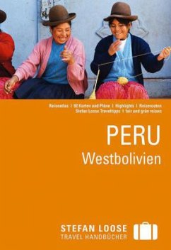 Stefan Loose Travel Handbücher Peru, Westbolivien - Herrmann, Frank