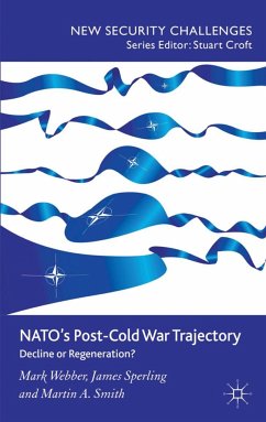 Nato's Post-Cold War Trajectory - Webber, M.;Sperling, J.;Smith, M.