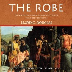 The Robe - Douglas, Lloyd C.