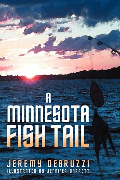 A Minnesota Fish Tail - Debruzzi, Jeremy