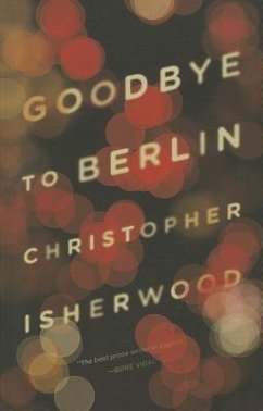 Goodbye to Berlin - Isherwood, Christopher