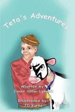 Teta's Adventures Vol 4 - Lybeck, Janet Solar