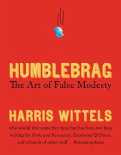 Humblebrag - Wittels, Harris