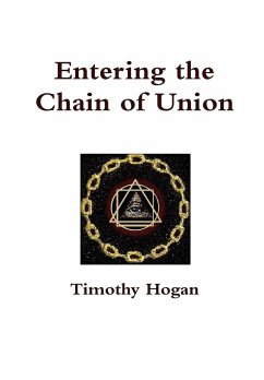 Entering the Chain of Union - Hogan, Timothy