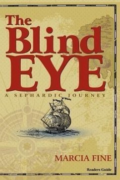 The Blind Eye - A Sephardic Journey - Fine, Marcia