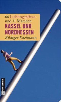 Kassel und Nordhessen - Edelmann, Rüdiger