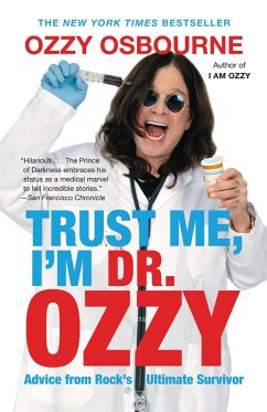 Trust Me, I'm Dr. Ozzy - Osbourne, Ozzy