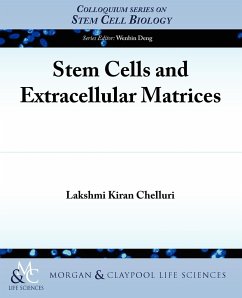 Stem Cells and Extracellular Matrices - Chelluri, Lakshmi Kiran