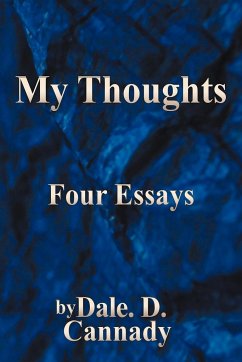 My Thoughts - Cannady, Dale D.
