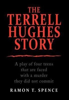 The Terrell Hughes Story - Spence, Ramon T.