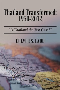 Thailand Transformed - Ladd, Culver S.