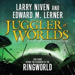 Juggler of Worlds - Niven, Larry; Lerner, Edward M.
