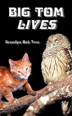 Big Tom Lives - Grandpa Oak Tree
