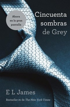 Cincuenta Sombras de Grey / Fifty Shades of Grey - James, E L