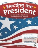 Electing the President, Revised Edition