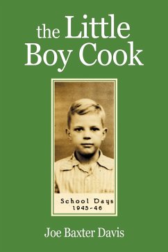 The Little Boy Cook - Davis, Joe Baxter