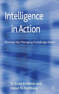 Intelligence in Action - Erickson, G.;Rothberg, H.