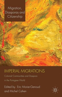 Imperial Migrations: Colonial Communities and Diaspora in the Portuguese World