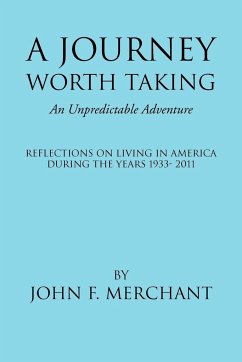 A Journey Worth Taking - Merchant, John F.