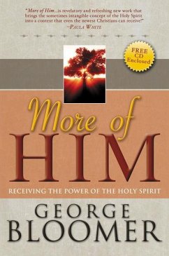 More of Him - Bloomer, George