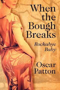 When the Bough Breaks - Patton, Oscar