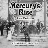 Mercury's Rise: A Silver Rush Mystery