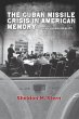 The Cuban Missile Crisis in American... - Bild 1